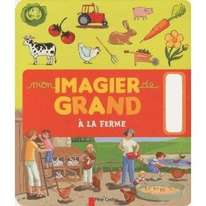 Mon imagier de grand à la ferme