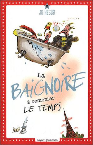 La baignoire à remonter le temps