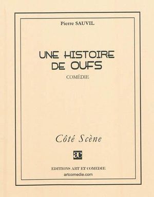 Une histoire de oufs