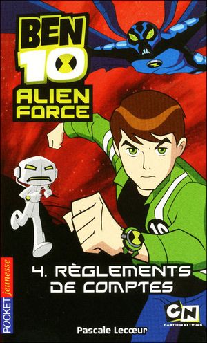 Alien Force : règlements de comptes