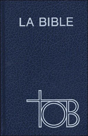 La Bible Tob, notes essentielles, grand format en skivertex bleu