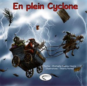 En plein cyclone