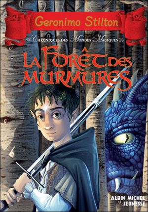 La forêt des murmures