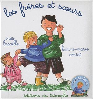 Les frères et soeurs