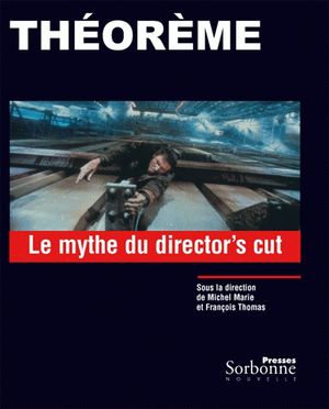 Le mythe du director's cut