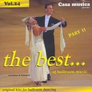 Casa Musica, Volume 24: The Best of Ballroom Music, Part 11