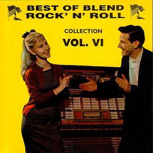 Best of Blend Rock' n' Roll Collection, Volume 6