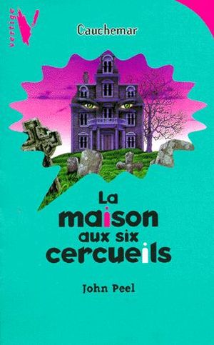 La maison aux six cercueils