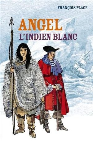 Angel, l'indien blanc