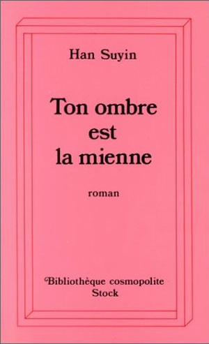 Ton ombre est la mienne