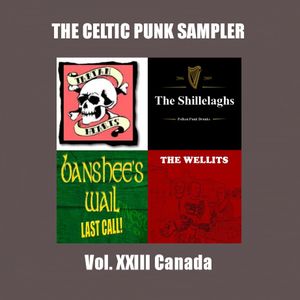 The Celtic Punk Sampler, Volume XXIII: Canada