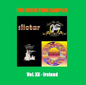 The Celtic Punk Sampler, Volume XX: Ireland