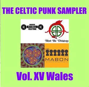 The Celtic Punk Sampler, Volume XV: Wales