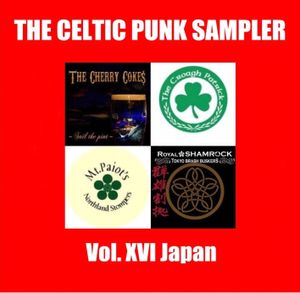 The Celtic Punk Sampler, Volume XVI: Japan