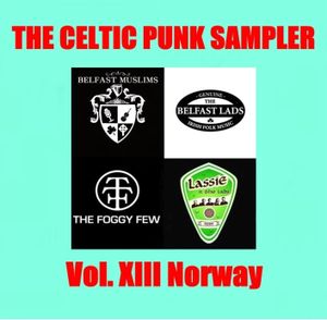 The Celtic Punk Sampler, Volume XIII: Norway