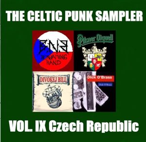 The Celtic Punk Sampler, Volume IX: Czech Republic