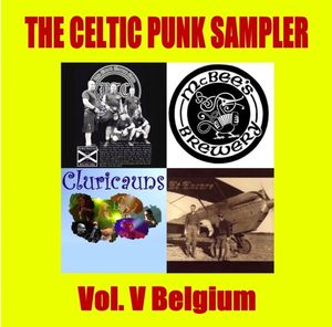 The Celtic Punk Sampler, Volume V: Belgium