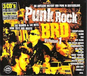 Punk Rock BRD: Die amtliche History von Punk in Deutschland, Volume 1