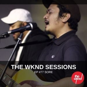 The Wknd Sessions Ep. 77: Sore (Live)
