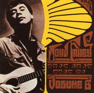 John Fahey, Volume 6 / Days Have Gone By