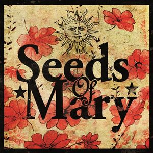Seeds of Mary