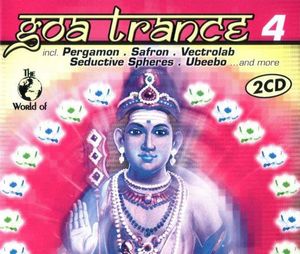 The World of Goa Trance, Volume 4