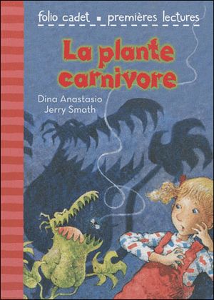 La plante carnivore
