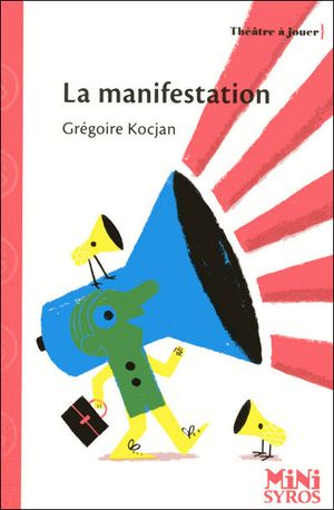 La manifestation