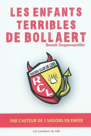 Les Enfants terribles de Bollaert