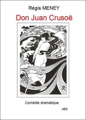 Don Juan, Crusoé