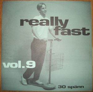 Really Fast, Volume 9