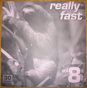 Really Fast, Volume 8