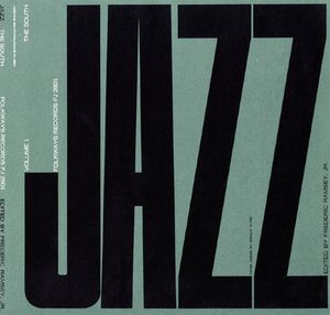 Jazz, Volume 1: The South
