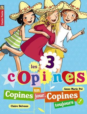 Copines un jour, copines toujours