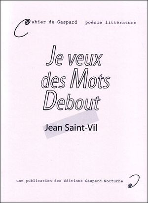 Je veux des mots debout