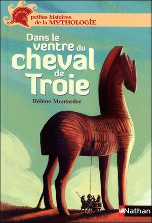 Dans le ventre du cheval de Troie