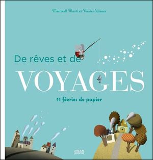 De rêves et de voyages