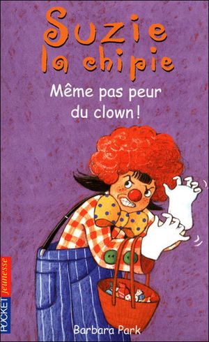 Même pas peur du clown !