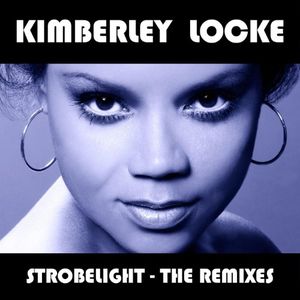 Strobelight - The Remixes (Single)