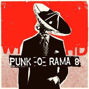 Punk‐O‐Rama, Volume 8
