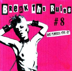 Break the Rules, Volume 8