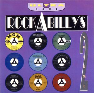 Ultra Rare Rockabilly’s, Volume 2