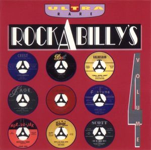 Ultra Rare Rockabilly's, Volume 4