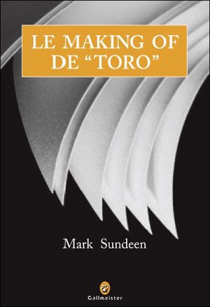 Le making of de Toro