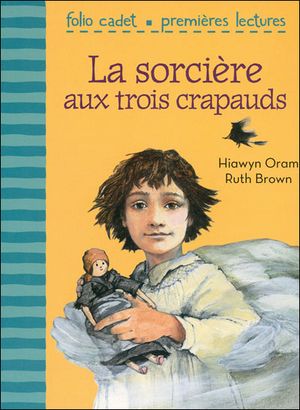 La Sorcière aux trois crapauds