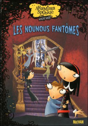 Les Nounous fantômes