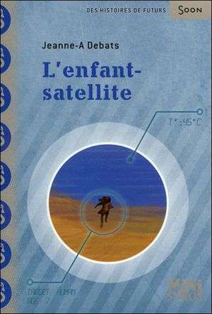 L'enfant satellite