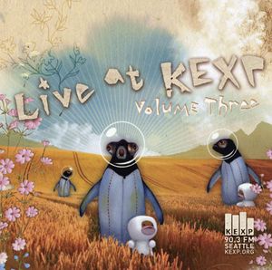 Live at KEXP, Volume Three (Live)