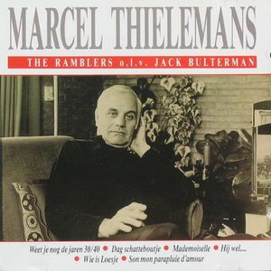 Marcel Thielemans & The Ramblers & Jack Bulterman