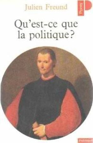 Qu'est-ce que la politique ?